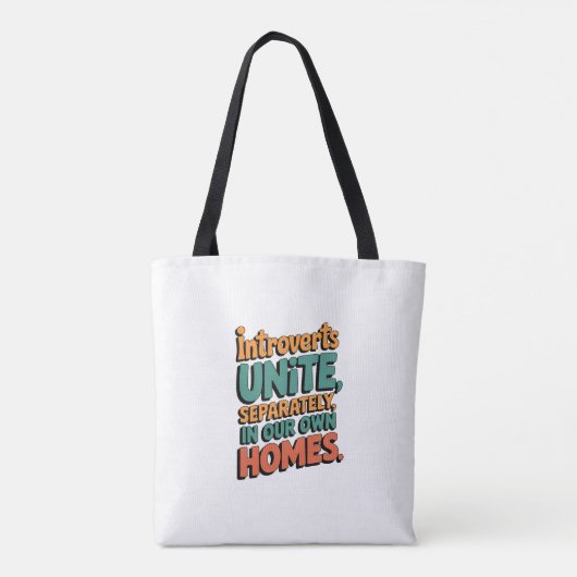 Introverten verenigen zich... In onze eigen huizen Tote Bag (Achterkant)