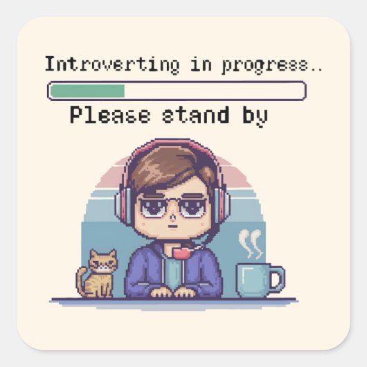 Introverteren in uitvoering – Grappige Retro Pixel Vierkante Sticker (Voorkant)