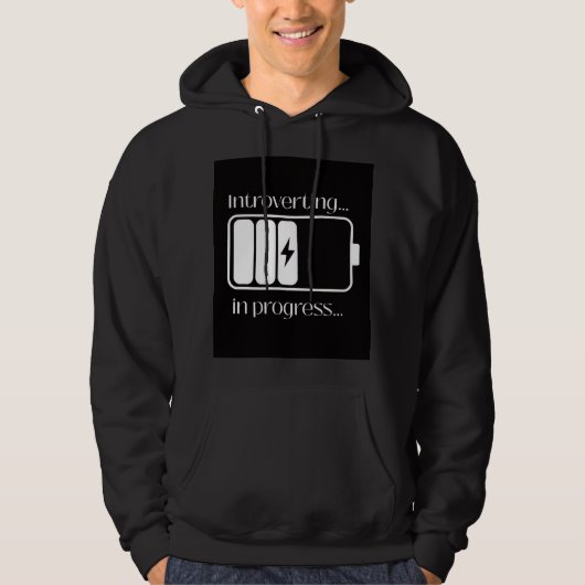 Introverting in Progress Hoodie - Grappig Relatabl (Voorkant)