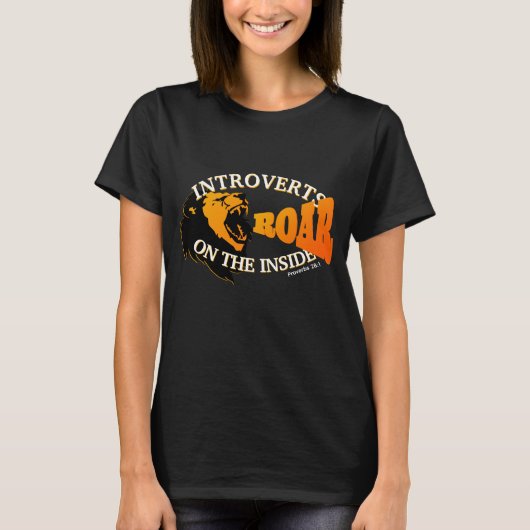 INTROVERTS ROAR AAN DE BINNENZIJDE T-SHIRT (Voorkant)