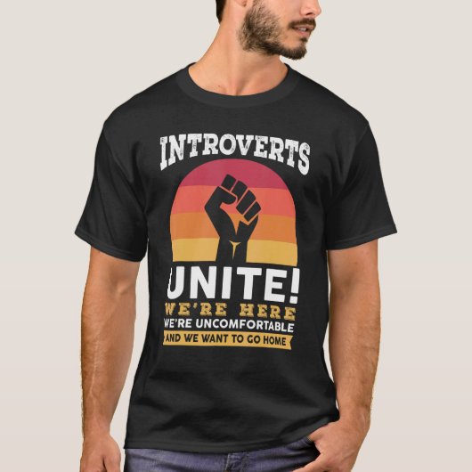 Introverts Unite Funny Anti Social_2 T-shirt (Voorkant)