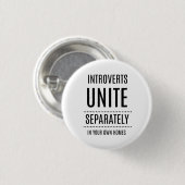 Introverts UNITE Funny Button (Voorkant /achterkant)