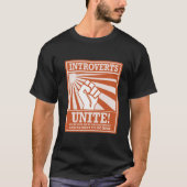 Introverts Unite, Funny T-Shirt (Voorkant)