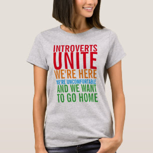 INTROVERTS UNITE T-Shirt