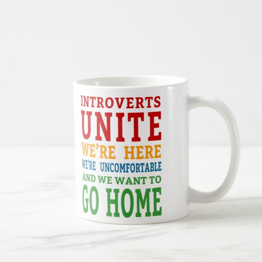 Introverts Unite - We zijn hier en willen naar hui Koffiemok (Rechts)