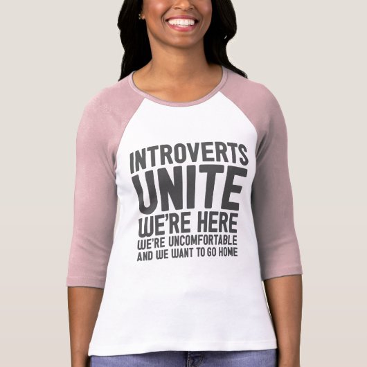 INTROVERTS UNITE We zijn hier ongemakkelijk... T-shirt (Voorkant)