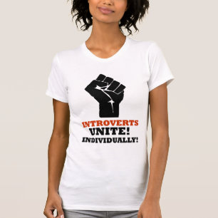 Introverts verenigen. Individueel! T-shirt