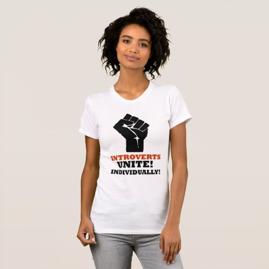 Introverts verenigen. Individueel! T-shirt (Voorkant volledig)