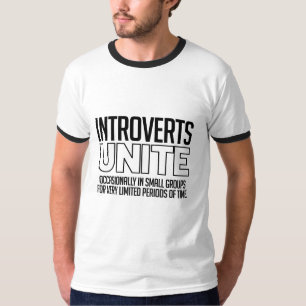 Introverts verenigen: Soms T-shirt