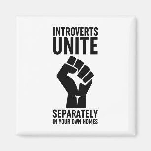 Introverts verenigen zich apart in uw eigen woning magneet