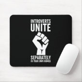 Introverts verenigen zich apart in uw eigen woning muismat (Met muis)