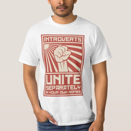 Introverts verenigen zich apart in uw eigen woning t-shirt (Voorkant)