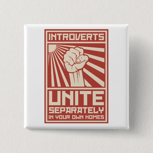 Introverts verenigen zich apart in uw eigen woning vierkante button 5,1 cm (Voorkant)