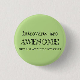 Introverts zijn Geweldige Ronde Button 3,2 Cm