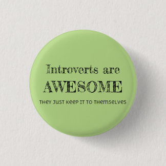 Introverts zijn Geweldige Ronde Button 3,2 Cm