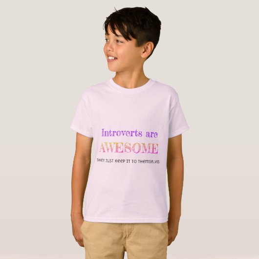 Introverts zijn Geweldige T-shirt (Voorkant volledig)