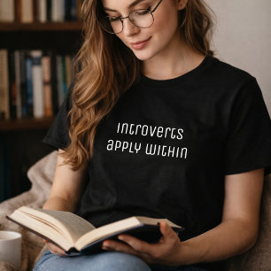 Introverts zijn van toepassing binnen Funny Quote T-shirt