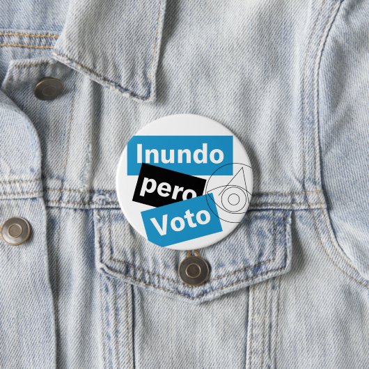 Inundo pero Voto Button (In situ)