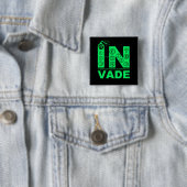 Invade Pin Vierkante Button 5,1 Cm (In situ)