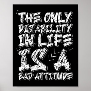 Invaliditeit is een slechte houding rolstoel motiv poster