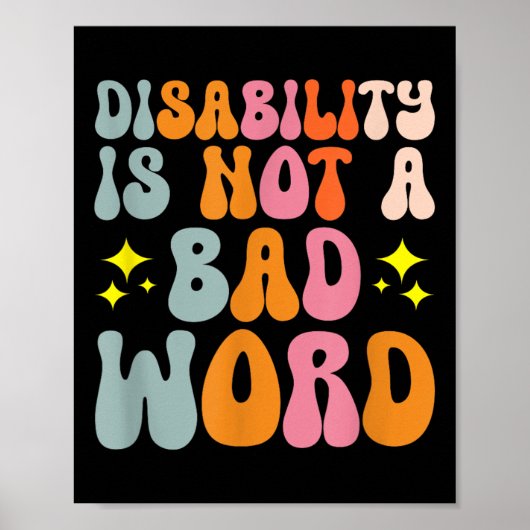 Invaliditeit is geen slecht woord voor ondersteuni poster (Voorkant)