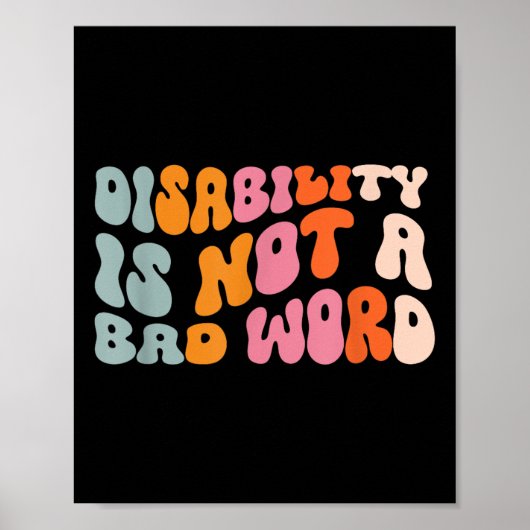 Invaliditeit is geen slecht woord voor ondersteuni poster (Voorkant)