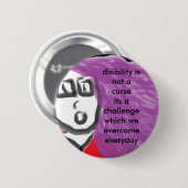invaliditeit is geen vloek ronde button 5,7 cm (Voorkant /achterkant)