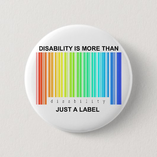 Invaliditeit is meer dan een etiket ronde button 5,7 cm (Voorkant)