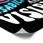 Invaliditeit shirt Niet alle handicaps zijn zichtb Poster (Hoek)