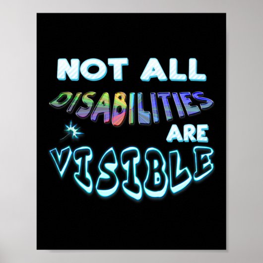 Invaliditeit T-shirt Niet alle handicaps zijn zich Poster (Voorkant)