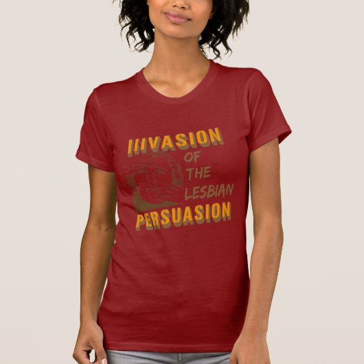 Invasie van de lesbische onderdrukking t-shirt (Voorkant)