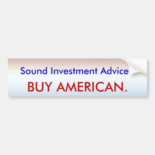 Investeer in Amerika Bumpersticker (Voorkant)
