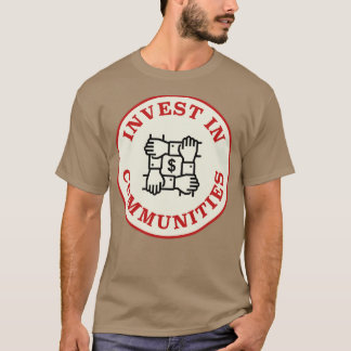 Investeer in Gemeenschappen T-shirt