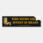 Investeer in messing bumpersticker (Voorkant)