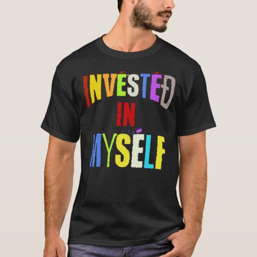 Investeer in mezelf t-shirt (Voorkant)