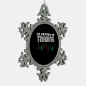 Investeerder ik zou liever handel drijven tin sneeuwvlok ornament (Links)