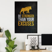 Investeerder is sterker dan je excuus poster (Thuiskantoor)