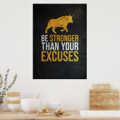 Investeerder is sterker dan je excuus poster (Keuken)