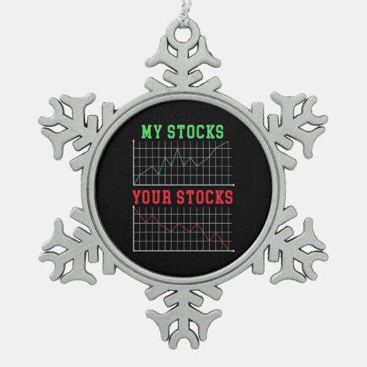 Investeerder Mijn voorraad Je voorraad Tin Sneeuwvlok Ornament (Voorkant)