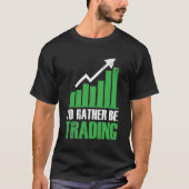 Investeerder op de beursdag van de geldmarkt t-shirt (Voorkant)