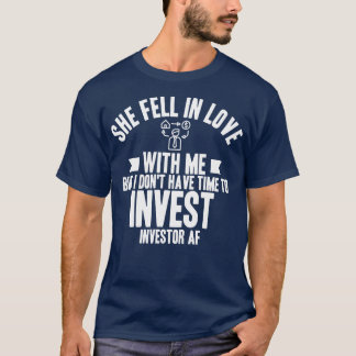 Investeerder Ze werd verliefd T-shirt