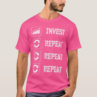 INVESTEREN EN HERHALEN T-SHIRT
