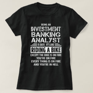 Investment Banking Analyst T-shirt