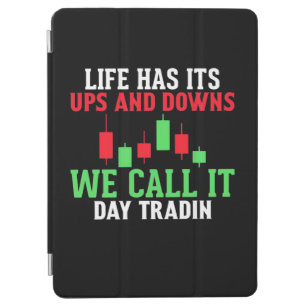 Investor We Call It Day Trading iPad Air Cover