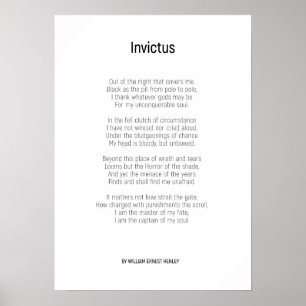 Invictus by William Ernest Henley Poster