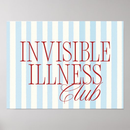 'Invisible Illness Club' Chronic Illness Poster (Voorkant)