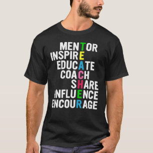 invloed share educatie aanmoedigt mentor inspire c t-shirt