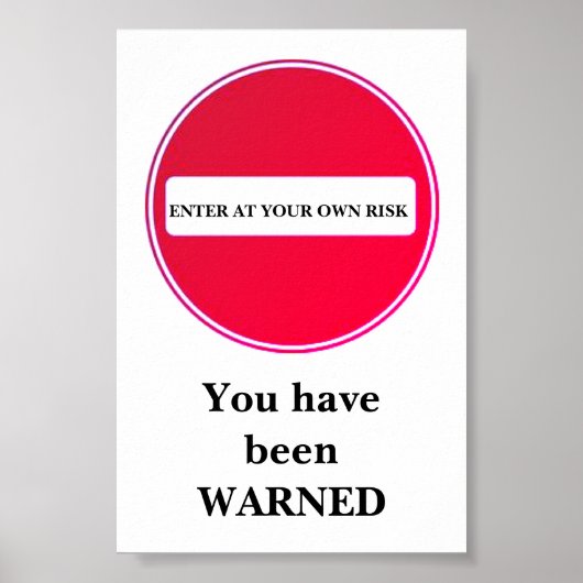 invoeren op je eigen risico poster (Voorkant)