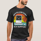 Involuntaryech Support funny T-shirt (Voorkant)