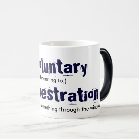 Invrijwillige deenestratie magische mok (Voorkant rechts)